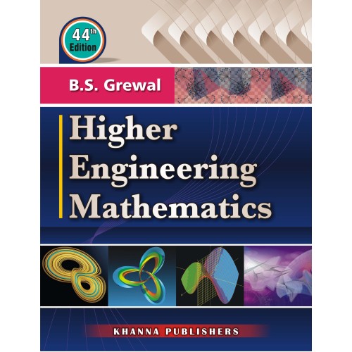 HIGHER ENGINEERING MATHEMATICS BY B.S.GREWAL 40TH EDITION PDF
